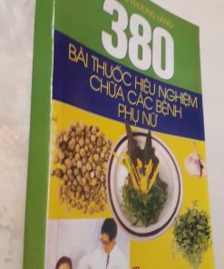 380 Bài Thuốc Hiệu Nghiệm Chữa Các Bệnh Phụ Nữ