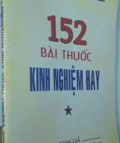 152 Bài Thuốc Kinh Nghiệm Hay