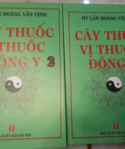 Cây Thuốc Vị Thuốc Đông Y (Bộ 2 Tập)