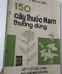150 Cây Thuốc Nam Thường Dùng