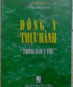 Đông Y Thực Hành Thông Bảo Y Thư