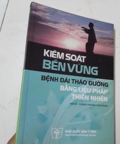 Kiểm Soát Bền Vững Bệnh Đái Tháo Đường Bằng Liệu Pháp Thiên Nhiên