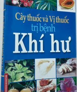 Cây Thuốc Và Vị Thuốc Trị Bệnh Khí Hư