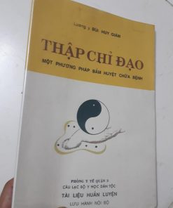 Thập Chỉ Đạo - Một Phương Pháp Chữa Bệnh