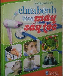 Chữa Bệnh Bằng Máy Sấy Tóc