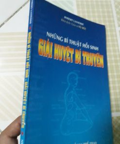 Những Bí Thuật Hồi Sinh - Giải Huyệt Bí Truyền