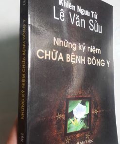 Những Kỷ Niệm Chữa Bệnh Đông Y