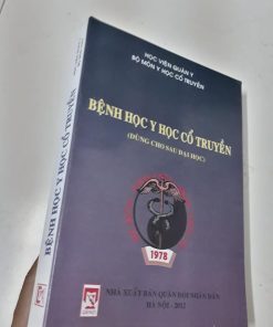 Bệnh Học Y Học Cổ Truyền (Dùng cho sau đại học) - Học viện Quân Y