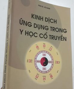 Kinh Dịch Ứng Dụng Trong Y Học Cổ Truyền