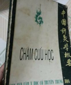 Trung Quốc Châm Cứu Học Khái Yếu (Viện Hàn Lâm YHCT Trung Hoa)