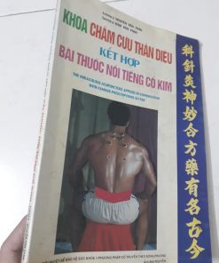 Khoa Châm Cứu Thần Hiệu Kết Hợp Bài Thuốc Nổi Tiếng Cổ Kim