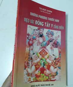 Những Phương Thuốc Hay - Mẹo Vặt Đông Tây Y Tổng Biên