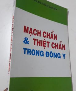 Mạch Chẩn Và Thiệt Chẩn Trong Đông Y