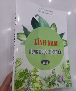Lĩnh Nam Dụng Dược Bí Quyết (Tập 1)