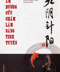 Âm Dương Cửu Châm Lâm Sàng Tinh Tuyển