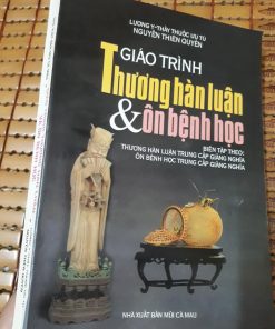 Giáo Trình Thương Hàn Luận Và Ôn Bệnh Học