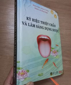 Kỳ Hiệu Thiệt Chẩn Và Lâm Sàng Dụng Dược